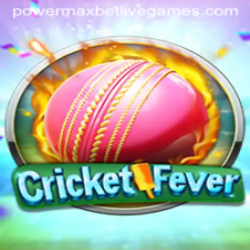 CricketFever: Your Ultimate Guide to Mastering Powermaxbet