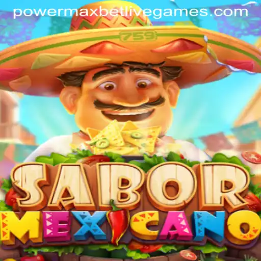 SaborMexicano: Exploring the Vibrant World of Powermaxbet