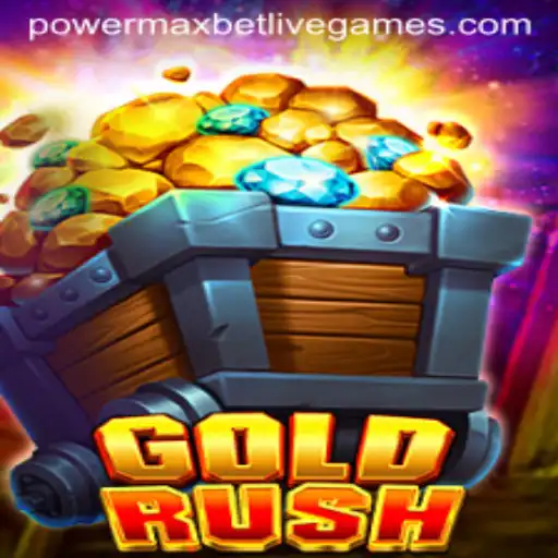 Exploring the Thrilling World of GoldRush: Embrace the PowerMaxBet Experience