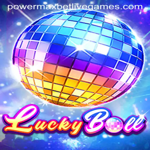 Discovering the Exciting World of LuckyBall: A PowerMaxBet Gaming Experience