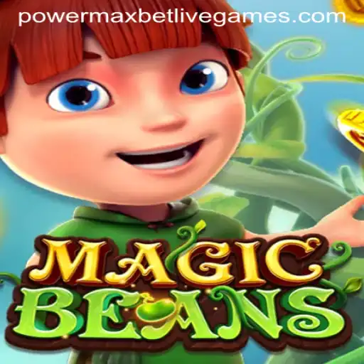 Exploring the Enchanting World of MAGICBEANS and the Power of Powermaxbet
