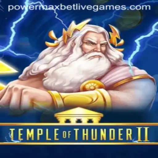 Unleashing the Power: A Deep Dive into Temple of Thunder II and the Power Max Bet Experience