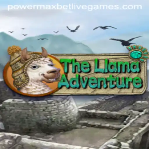 Exploring the Excitement of TheLlamaAdventure: A Powermaxbet Experience